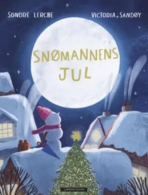 Omslag: "Snømannens jul" av Sondre Lerche