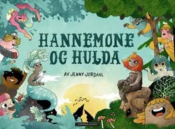 Omslag: "Hannemone og Hulda" av Jenny Jordahl
