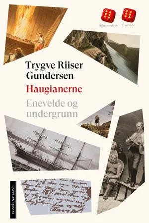 Omslag: "Haugianerne. 1 : 1795-1799. Enevelde og undergrunn" av Trygve Riiser Gundersen