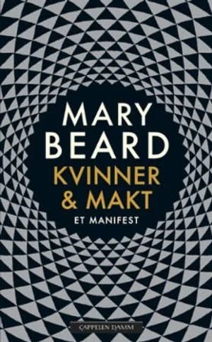Omslag: "Kvinner & makt : et manifest" av Mary Beard