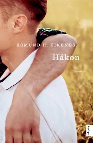 Omslag: "Håkon : roman" av Åsmund Husabø Eikenes