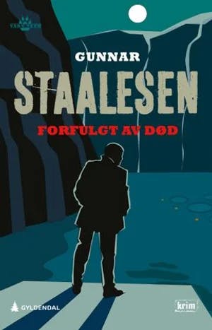 Omslag: "Forfulgt av død : kriminalroman" av Gunnar Staalesen